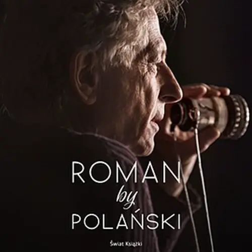 Roman Polański - Roman by Polański (2017)