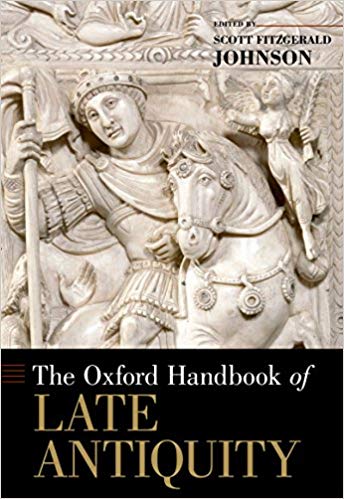 The Oxford Handbook of Late Antiquity (EPUB)