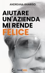 Andreana Guariso – Aiutare un’azienda mi rende felice (2026)