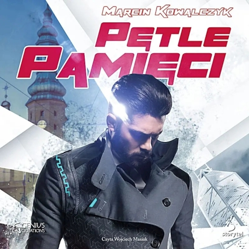Kowalczyk Marcin - Pętle pamięci 