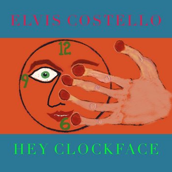 Hey Clockface (2020)