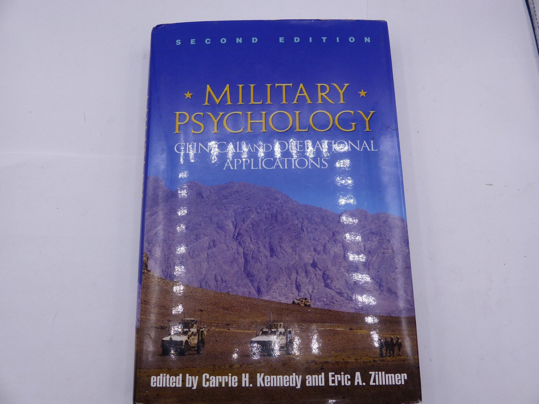 MILITARY PSYCHOLOGY, SECOND EDITION: CLINICAL AND OPERATIONAL APPLICATIONS