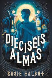DIECISEIS ALMAS, ROSIE TALBOT