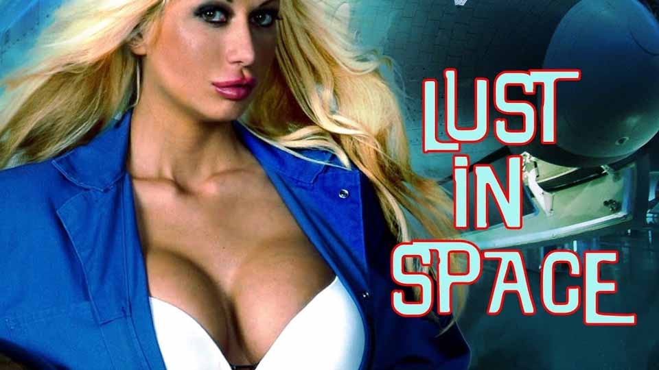 Lust in Space (2015) full movie download Lust in Space (2015) full movie download