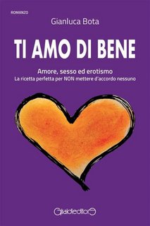 Gianluca Bota - Ti amo di bene (2023)
