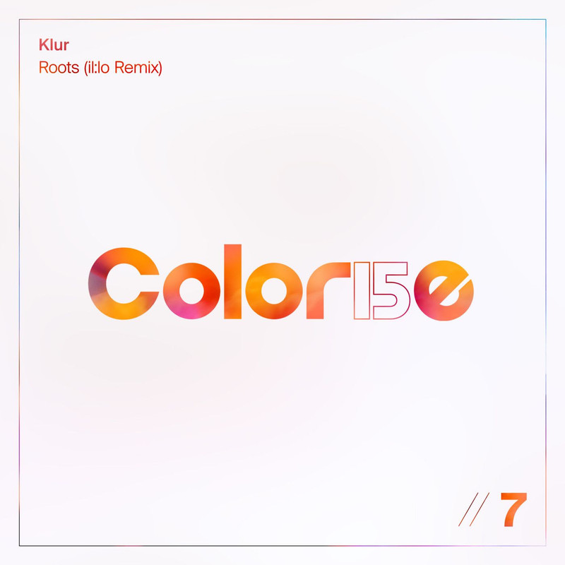 Klur - Roots (il:lo Extended Remix)