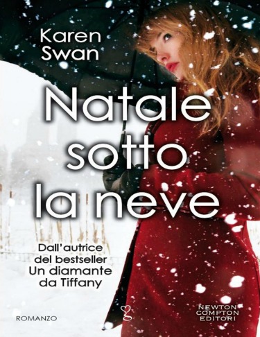 Karen Swan - Natale sotto la neve (2015)