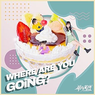 [Album] 都内某所 / Tonai Bousho – WHERE ARE YOU GOiNG? (2023.09.27/MP3+Flac/RAR)