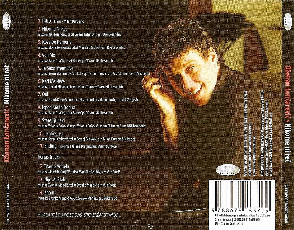 Dzenan_Loncarevic_-_2007_-_Nikome_ni_rec_-_Zadnj
