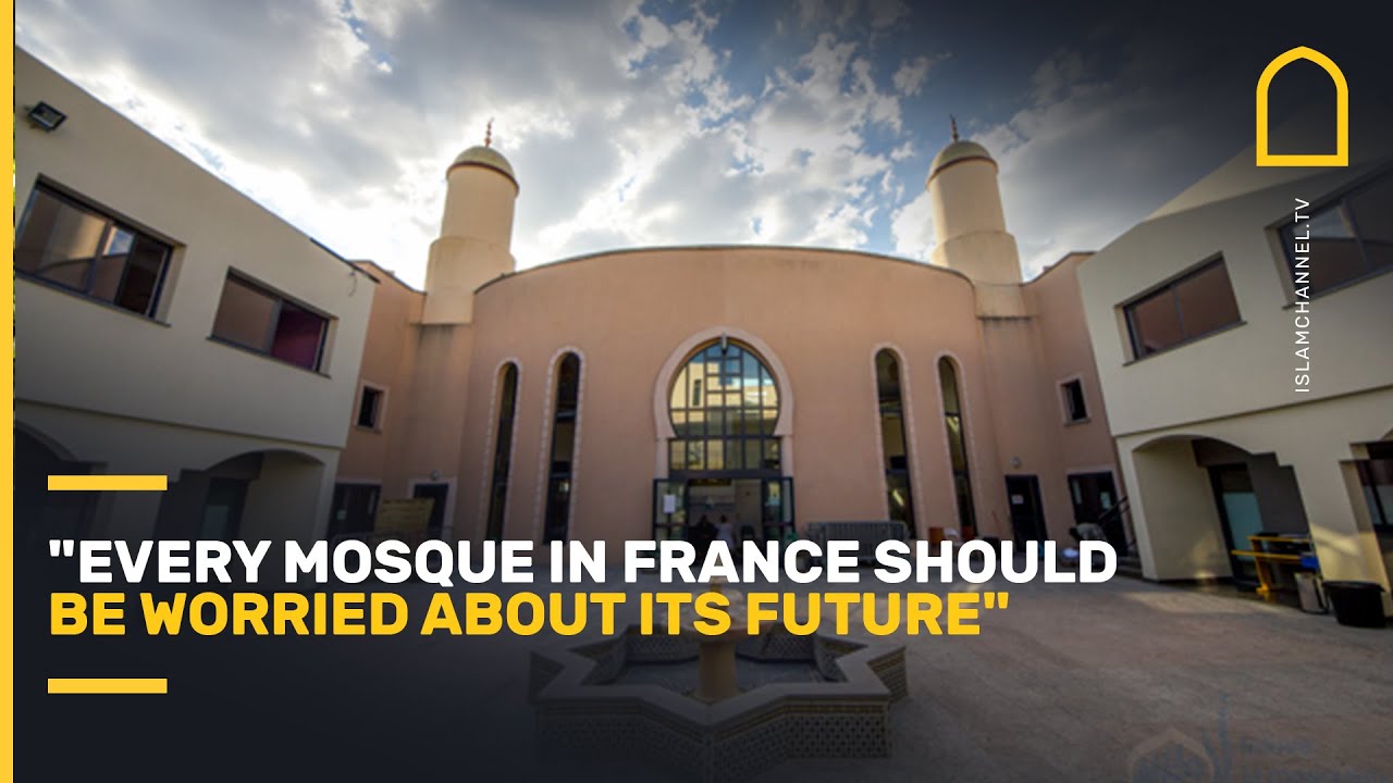 Every Mosque In France Should Be Worried About Its Future