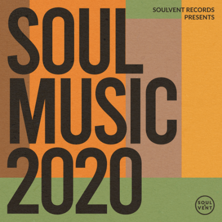 VA - Soul Music: Soulvent Records (2020)