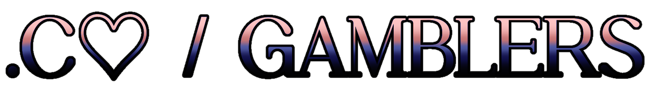 . C♡ / GAMBLERS