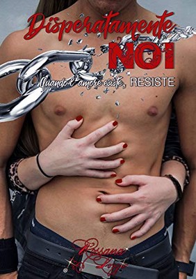 Rossana Lozzio - Disperatamente NOI (2019)