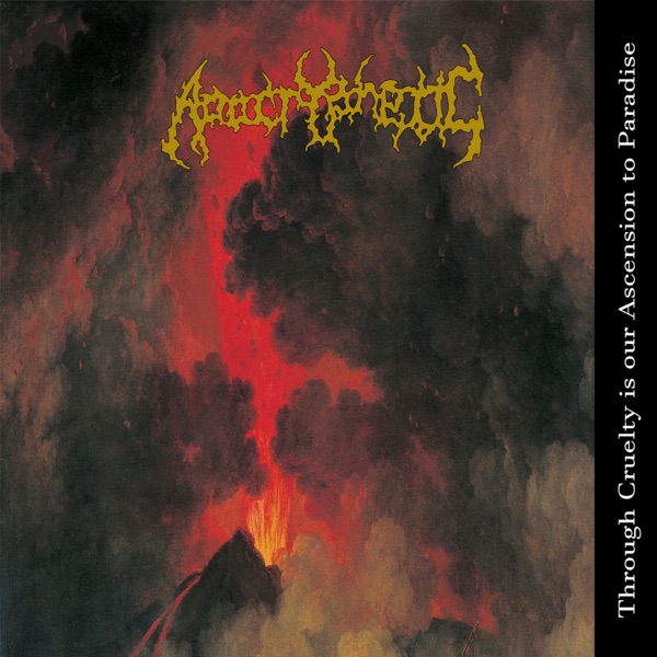 [Image: Apocryphetic-Through-Cruelty-Is-Our-Asce...e-2020.jpg]