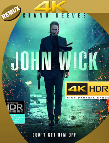 John Wick (2014) 4K REMUX 2160p UHD [HDR] Latino [GoogleDrive]