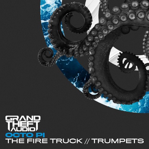 Octo Pi - The Fire Truck // Trumpets (2026)
