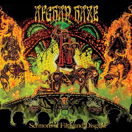 Afghan Haze - Sermons Of Filth And Disgust (2025)