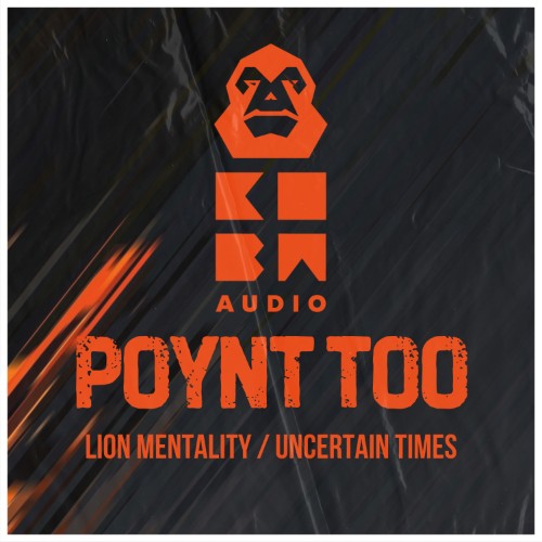 Poynt Too - Lion Mentality / Uncertain Times (2026) MP3