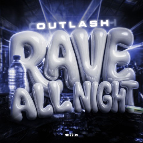Outlash - Rave All Night (2026) MP3