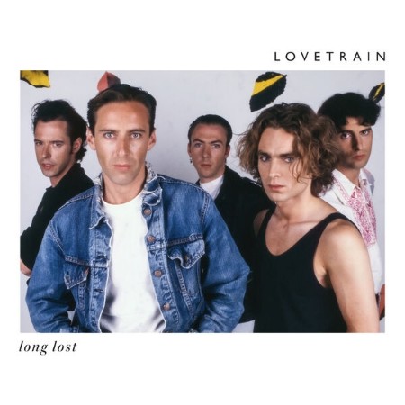 Lovetrain - Lost Songs (2025)