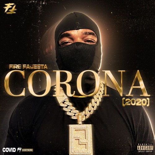 Fire Fajeeta - Corona (2020) (2025) [MP3]