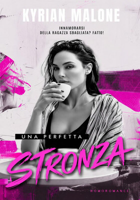 Kyrian Malone - Una perfetta stronza (2026)