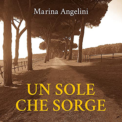 Marina Angelini - Un sole che sorge (2021) (mp3 - 128 kbps)