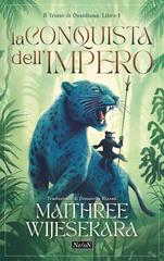 Maithree Wijesekara – Il Trono di Ossidiana Vol. 1. La conquista dell’impero (2026)