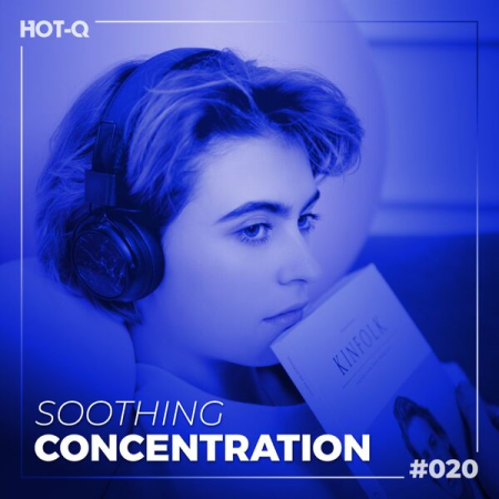 VA - Soothing Concentration 020 (2022)