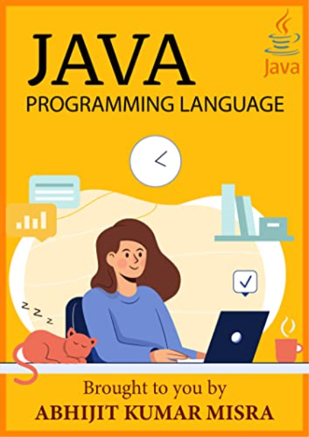 Java Programming: A Comprehenshive Course Book