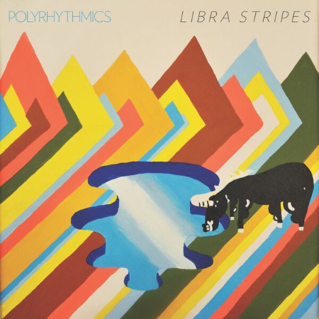 Polyrhythmics - Libra Stripes (2022)