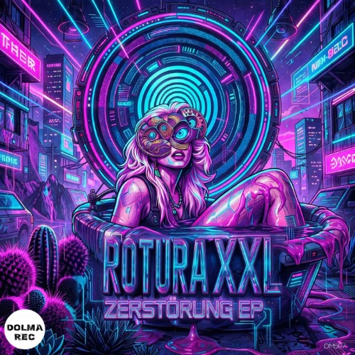 ROTURA XXL - ZERSTÖRUNG EP (2026)