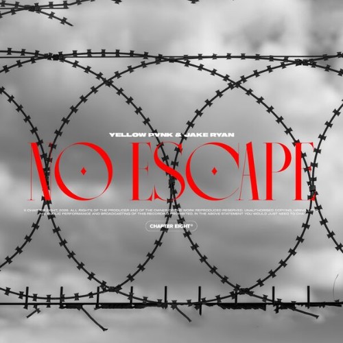Yellow Pvnk & Je Ryan - No Escape (2026) MP3
