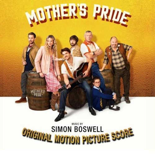Simon Boswell - Mother's Pride (Original Motion Picture Score) (2026)