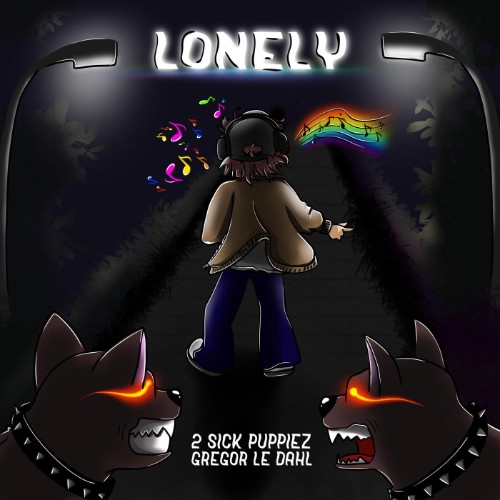 2-Sick-Puppiez-and-Gregor-Le-Dahl-Lonely