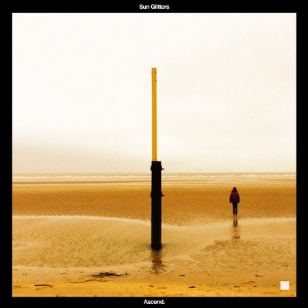 Sun Glitters - Ascend. (2025)