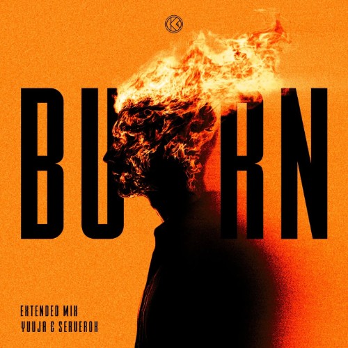 Yuuja & Serverox - Burn (2026) MP3