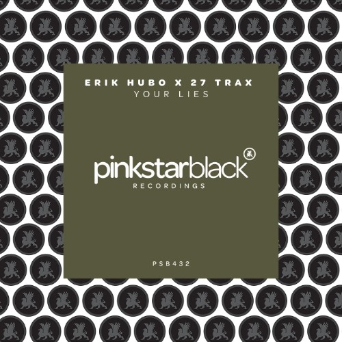 00-erik-hubo-and-27-trax-your-lies-psb43