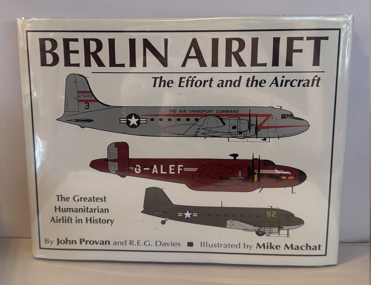 Berlin Airlift, The Effort and the Aircraft