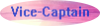 Vice-Captain Vice-Captain