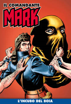Il Comandante Mark a colori 091 - L'incubo del boia (2022)