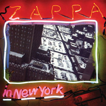 Zappa In New York (1977) [2021 Reissue]