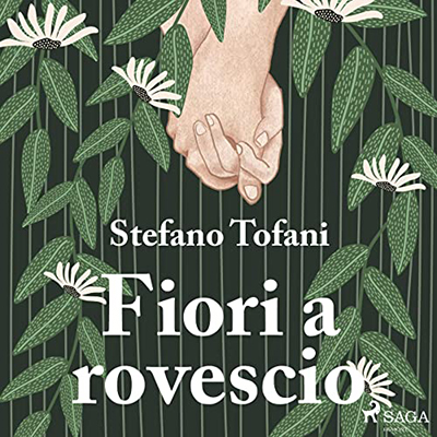 Stefano Tofani - Fiori a rovescio (2022) (mp3 - 128 kbps)