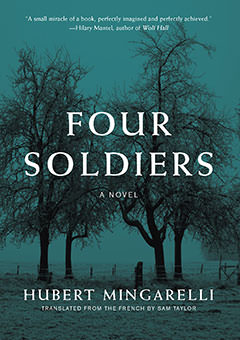 Book Review: Four Soldiers by Hubert Mingarelli