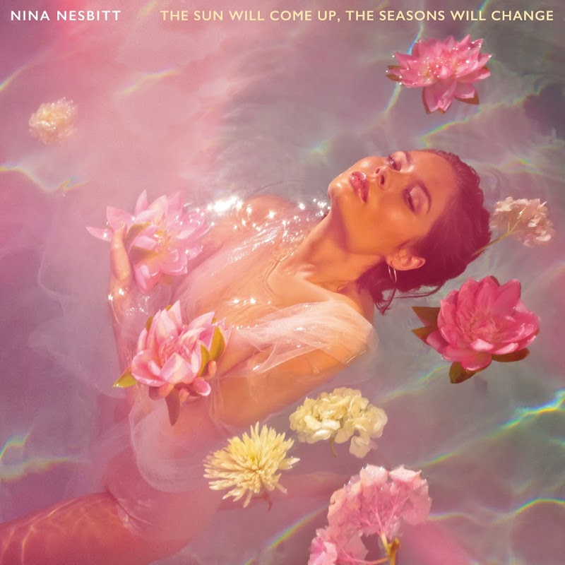 Nina Nesbitt - The Sun Will Come Up The Seasons Will Change (2019) .mp3 -320 Kbps