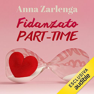 Anna Zarlenga - Fidanzato part-time (2023) (mp3 - 128 kbps)