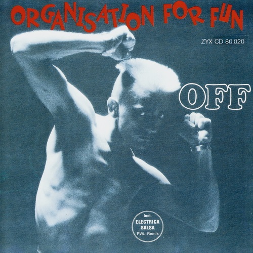 Off - Organisation For Fun (1988) (Lossless + MP3)