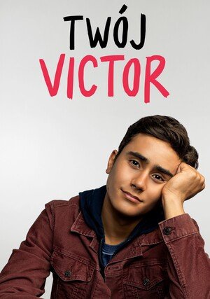 Twój Victor / Love, Victor (2020-2022) (Sezon 1-3) 1080p.DSNP.WEB-DL.DUAL.DDP5.1.H.264-raven / Lektor PL + Napisy PL