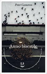 Peter Cameron – Anno bisestile (2021)
