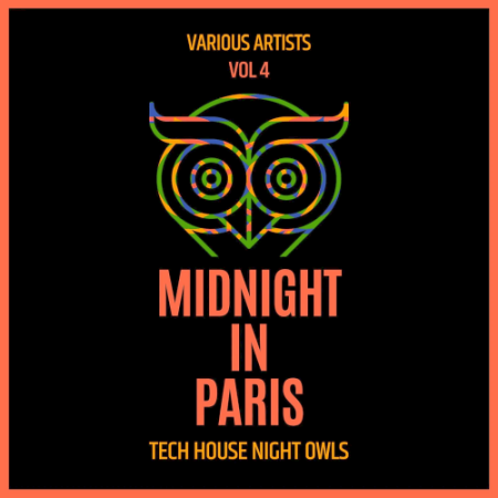 VA - Midnight In Paris (Tech House Night Owls) Vol.4 (2022)